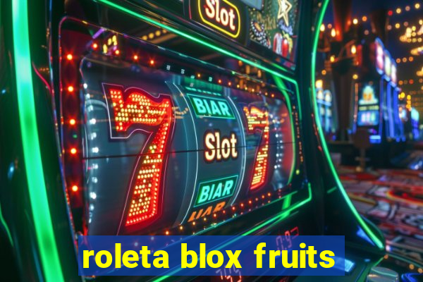 roleta blox fruits